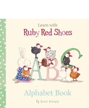 Ruby Red Shoes Alphabet Book